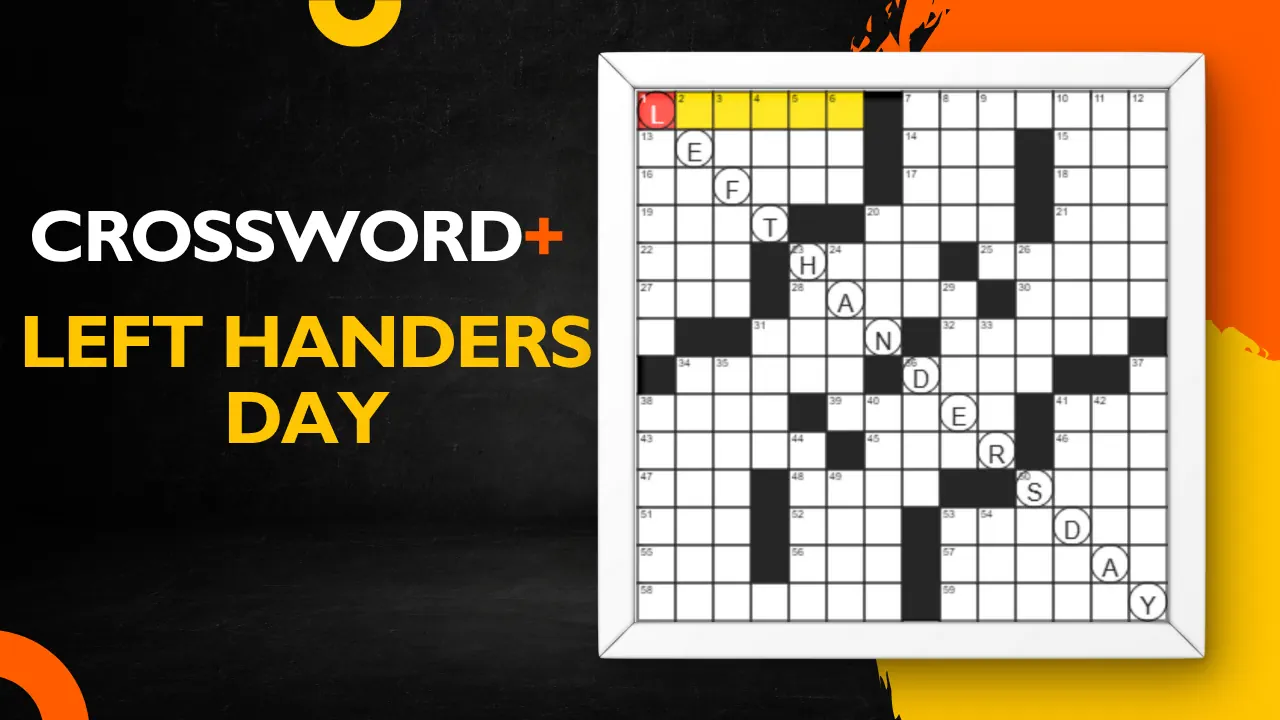 Crossword+: Left Handers Day Edition